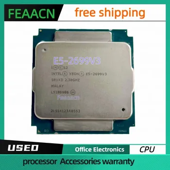 Процессор Usado Xeon E5-2699V3 SR1XD 2,3 ГГц 18núcleos 36 потоков 45 М 145 Вт 22 нм LGA 2011-3 E5-2699v3 processador E5 2699V3 E5-2699V3